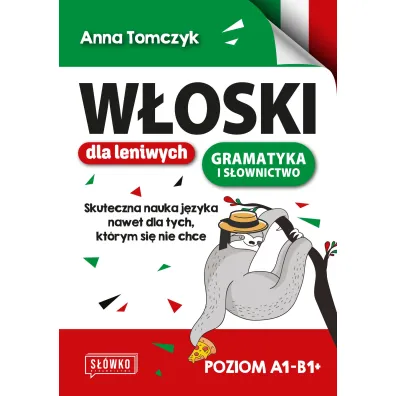 W�oski dla leniwych. Skuteczna nauka nawet dla tych, kt�rym si� nie chce