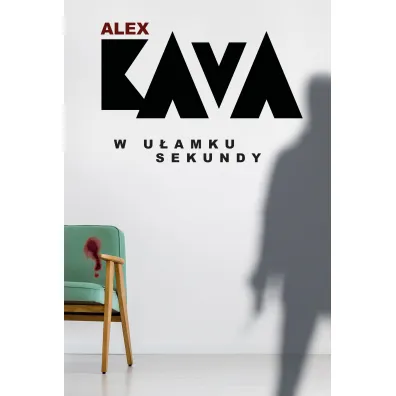 W u�amku sekundy. Maggie O'Dell. Tom 2 - Alex Kava