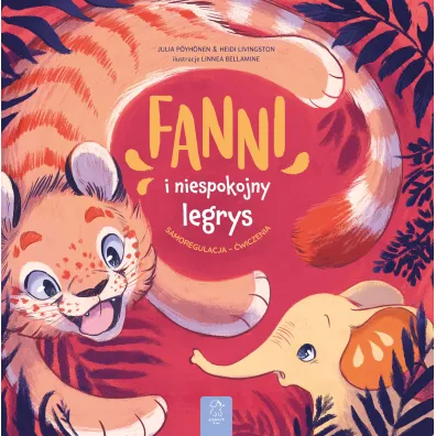 Fanni i niespokojny legrys. Samoregulacja - �wiczenia