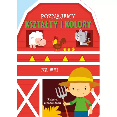 Poznajemy kszta�ty i kolory. Na wsi