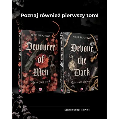 Devour the Dark. Gdy budzi si� bestia. Devourer. Tom 2