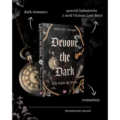 Devour the Dark. Gdy budzi si� bestia. Devourer. Tom 2