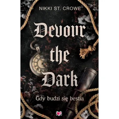 Devour the Dark. Gdy budzi si� bestia. Devourer. Tom 2