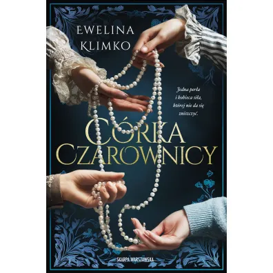 C�rka czarownicy - Ewelina  Klimko