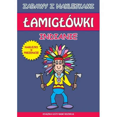 �amig��wki. Indianie. Naklejki w prezencie - Beata Guzowska