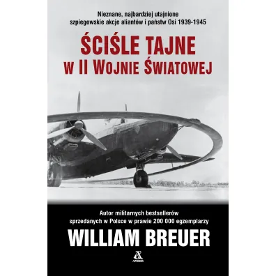 �ci�le tajne w II wojnie �wiatowej - William Breuer