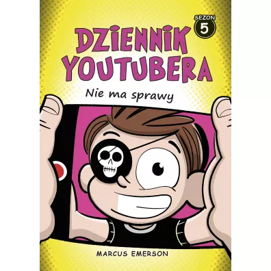 Nie ma sprawy. Dziennik Youtubera. Tom 5 - Marcus Emerson
