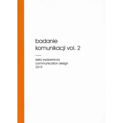 Badanie komunikacji vol. 2 - Micha� Grech, Mariusz Wszo�ek, Annette Siemes
