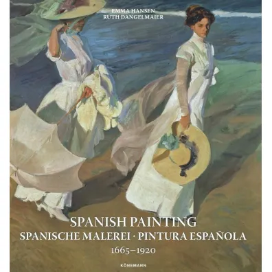 Spanish Painting 1665 &ndash; 1920