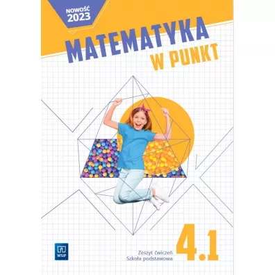 Matematyka w punkt. Szko�a podstawowa. Klasa 4. Zeszyt �wicze�. Cz�� 1 - Aleksandra Szklarska
