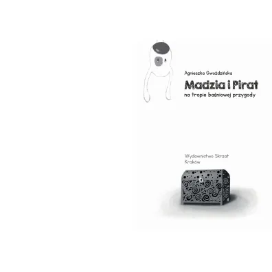 Madzia i Pirat na tropie ba�niowej przygody