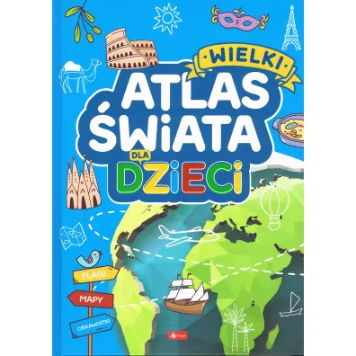 Wielki atlas �wiata dla dzieci