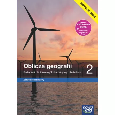 Oblicza geografii 2. Podr�cznik dla liceum og�lnokszta�c�cego i technikum. Zakres rozszerzony. Edycja 2024 - Tomasz Rachwa�, Wioletta  Kilar