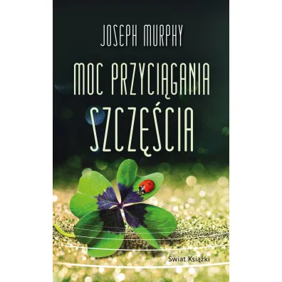 Moc przycigania szczcia pocket - Joseph Murphy