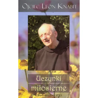 Uczynki mi�osierne - Leon Knabit