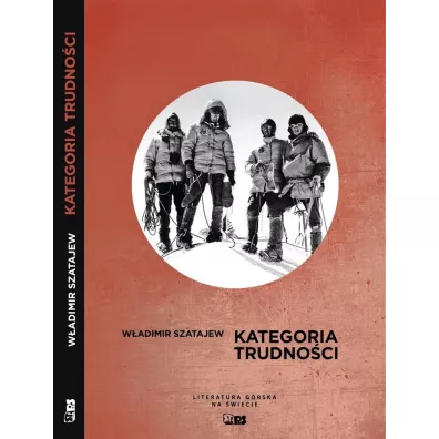 Kategoria trudno�ci. Literatura g�rska na �wiecie - W�adimir Szatajew