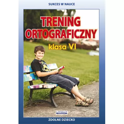 Trening ortograficzny. Klasa VI - Joanna Karczewska, Katarzyna Kwa�nicka