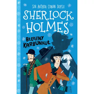 B��kitny karbunku�. Klasyka dla dzieci. Sherlock Holmes. Tom 3 - Artur Conan Doyle
