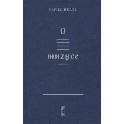 O muzyce - Pawe� Hertz