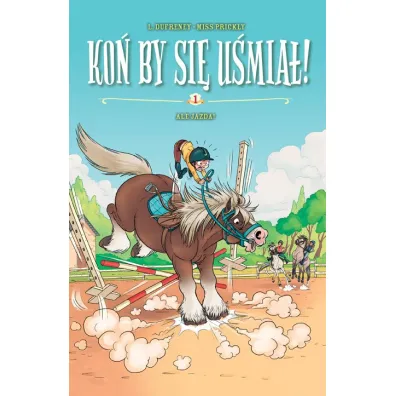 Komiksy s� super! Ale jazda. Ko� by si� u�mia�! Tom 1
