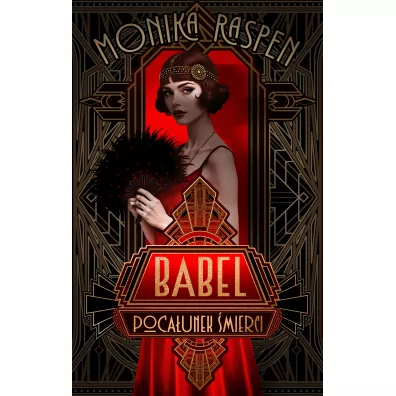 Babel. Poca�unek �mierci - Monika Raspen