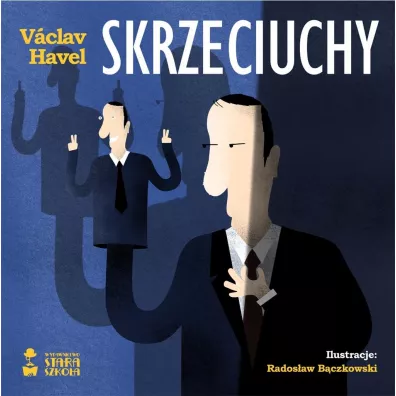 Skrzeciuchy - Havel Vaclav
