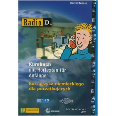 Radio D. Kurs j�zyka niemieckiego dla pocz�tkuj�cych + MP3 - Herrad Messe