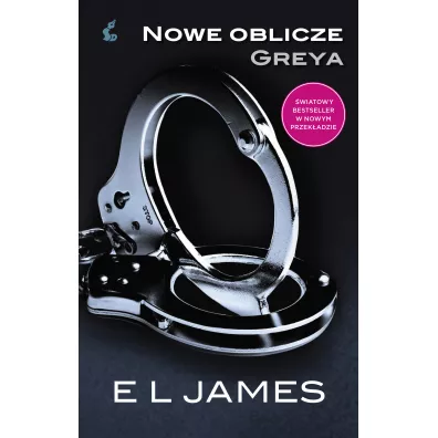 Nowe oblicze Greya - E. L. James