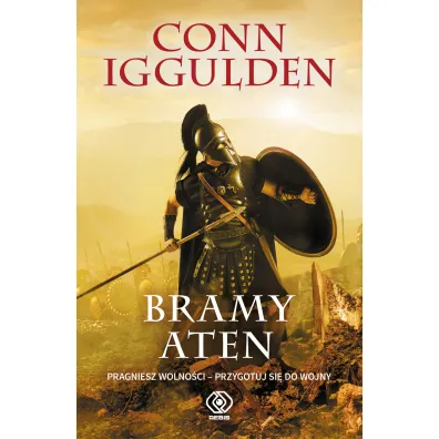 Bramy Aten. Ate�czyk. Tom 1 - Conn Iggulden