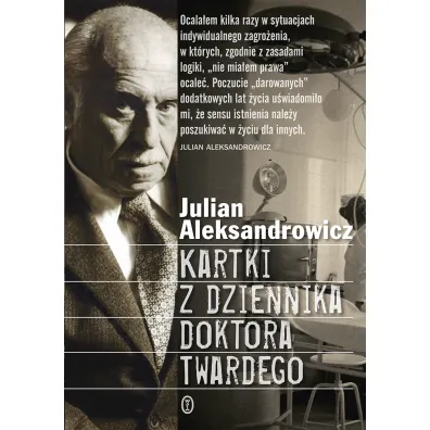 Kartki z dziennika doktora Twardego - Julian Aleksandrowicz