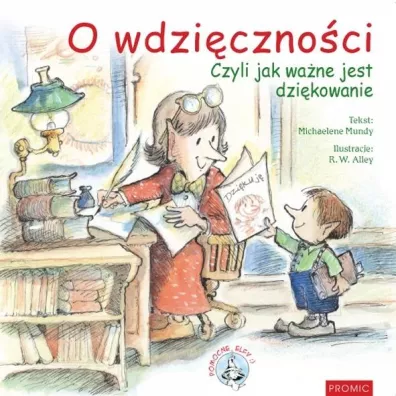O wdzi�czno�ci - Michaelene Mundy