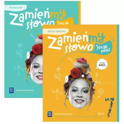 Pakiet Zamie�my s�owo. J�zyk polski. Szko�a podstawowa. Klasa 7. Podr�cznik z zeszytem �wicze� - Dorota Kujawa-Weinke, Katarzyna Kukla-Guzgan, Agata Karolczyk-Kozyra, Agata Sie�czak, Magdalena Krajewska