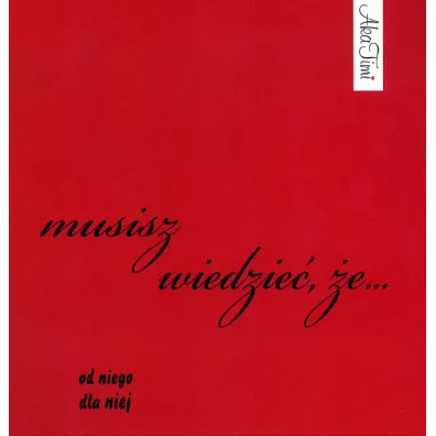 Musisz wiedzie� �e... od niego dla niej