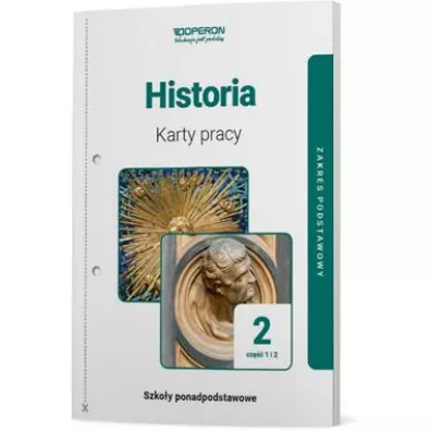 Historia 2. Maturalne karty pracy. Zakres podstawowy. Cz�� 1 i 2. Szko�y ponadpodstawowe - Adam Balicki