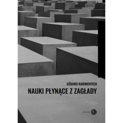 Nauki p�yn�ce z Zag�ady - Rabinovitch G�rard