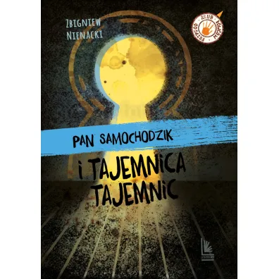 Pan Samochodzik i tajemnica tajemnic - Zbigniew Nienacki