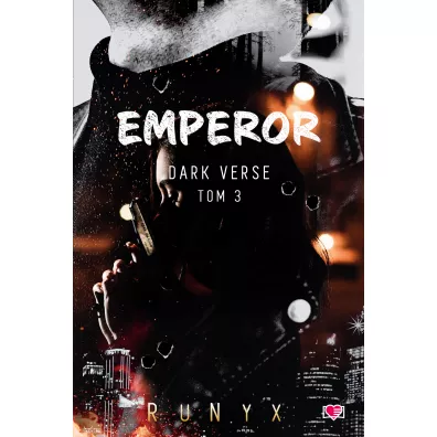 Emperor. Dark Verse. Tom 3 - RuNyx