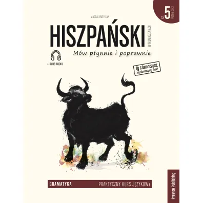 Hiszpa�ski w t�umaczeniach. Gramatyka. Cz�� 5 - Magdalena Filak