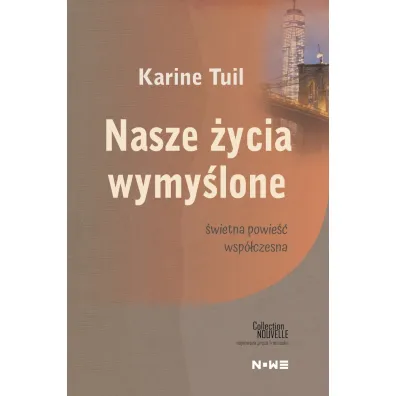 Nasze �ycie wymy�lone Collection Nouvelle