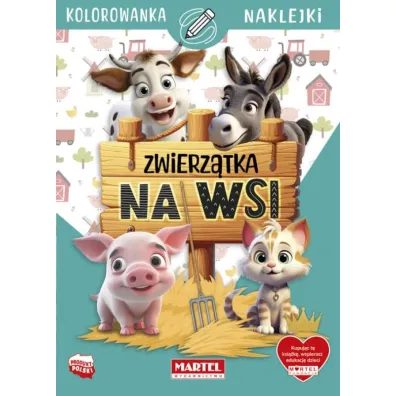 Kolorowanka z naklejkami. Zwierz�tka na wsi