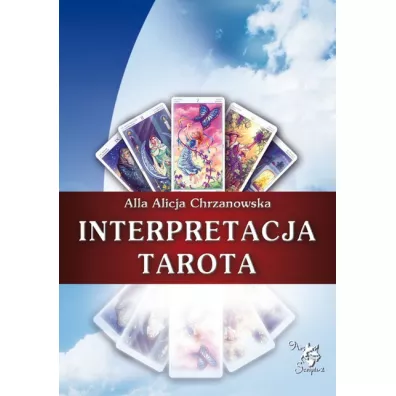 Interpretacja Tarota - Alla Alicja Chrzanowska