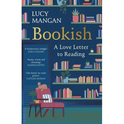 Bookish - Lucy  Mangan