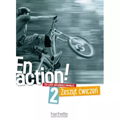 En Action! 2. Zeszyt �wicze� do szk� ponadpodstawowych - Celine Himber, Fabienne Gallon