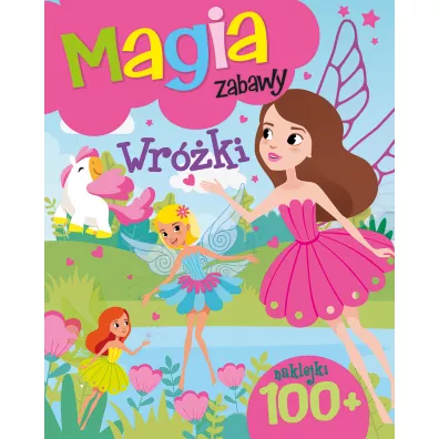 Magia zabawy. Wr�ki