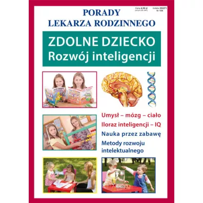 Zdolne dziecko. Rozw�j inteligencji. Porady lekarza rodzinnego - Agnieszka Umi�ska
