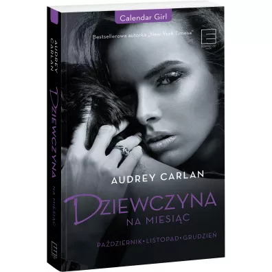 Dziewczyna na miesi�c. Pa�dziernik - Listopad - Grudzie� - Audrey Carlan