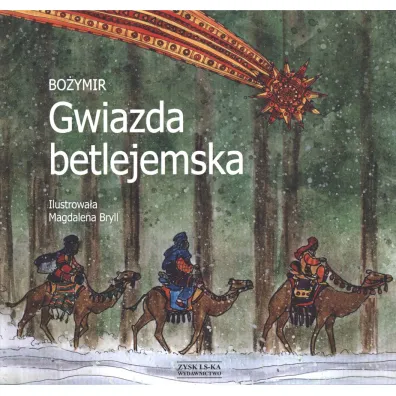 Gwiazda Betlejemska Podhorska-Oko��w Joann Ps.bo�ymir - Joanna  Podhorska-Oko��w