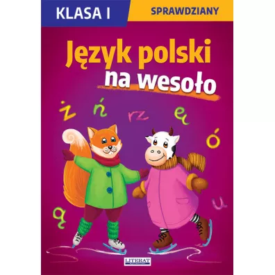 Jzyk polski na wesoo. Sprawdziany. Klasa I - Beata Guzowska, Iwona Kowalska, Agnieszka Wrocawska