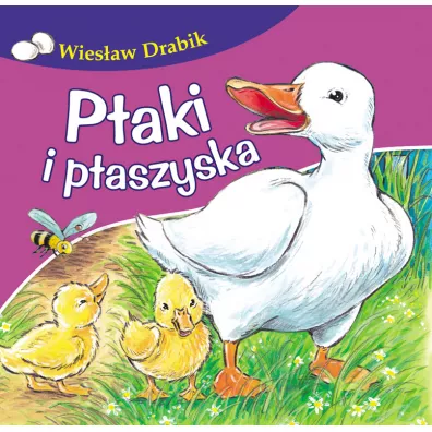 Ptaki i ptaszyska - Wies�aw Drabik