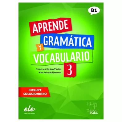 Aprende Gram�tica Y Vocabulario 3. B1